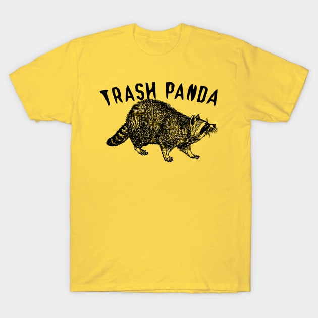 Trash Panda T-Shirt by Taversia